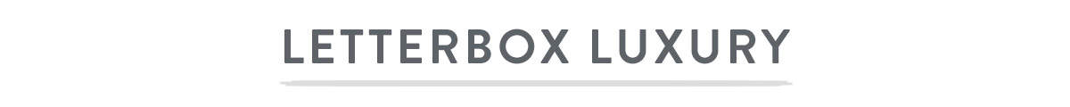 Letterbox luxury