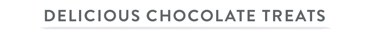 Delicious Chocolate Treats