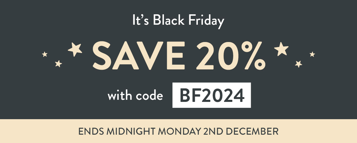 It's Black Friday, save 20% with code BF2024