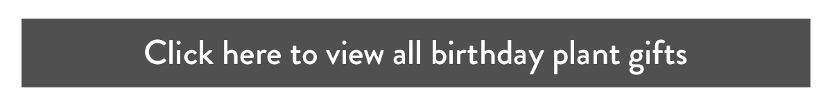Click here to view all birthday gift sets