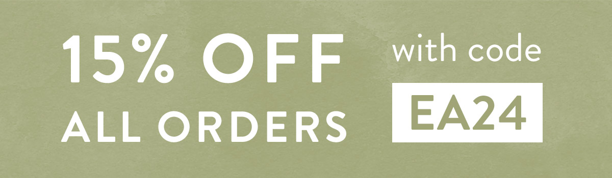 15% off all orders with code EA24