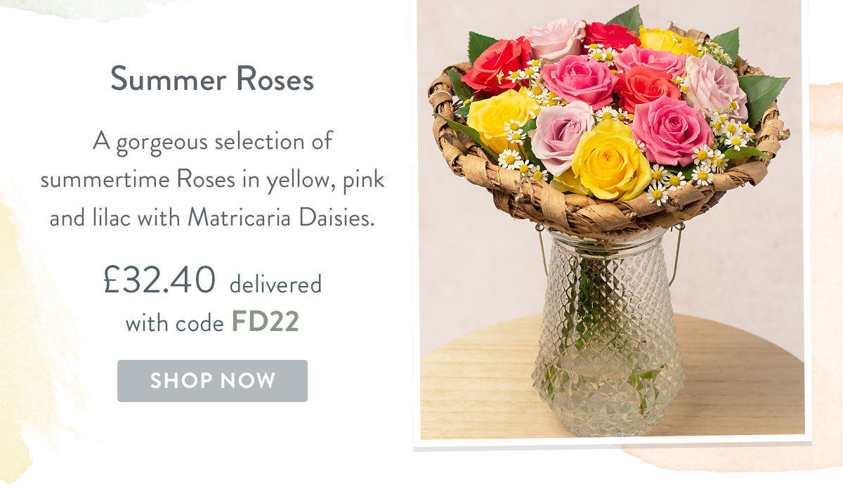 Summer Roses - Only &pound;32.40 delivered
