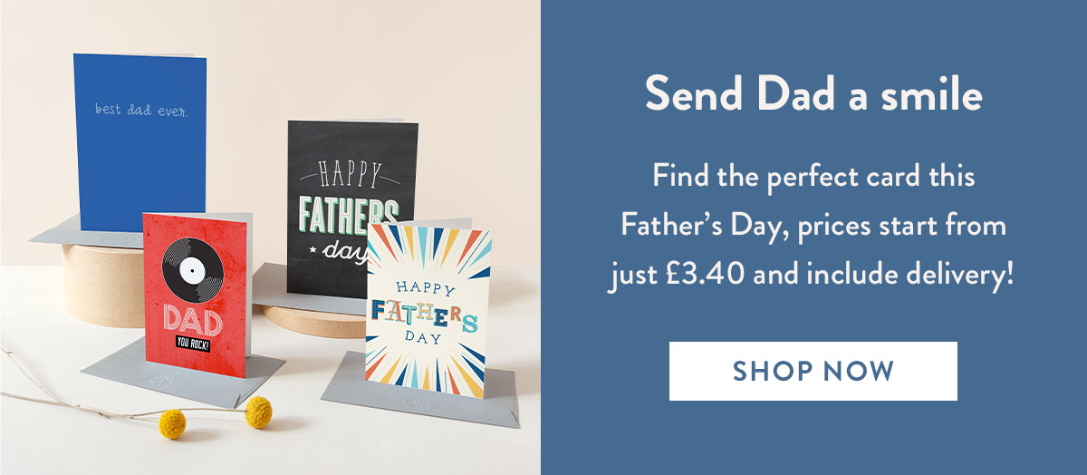 Send Dad a smile