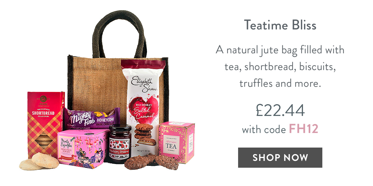 Teatime Bliss - only &pound;22.44 with code