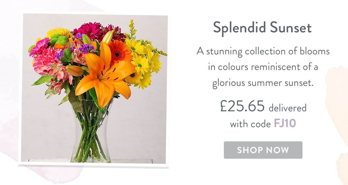 Splendid Sunset - only &pound;25.20 delivered