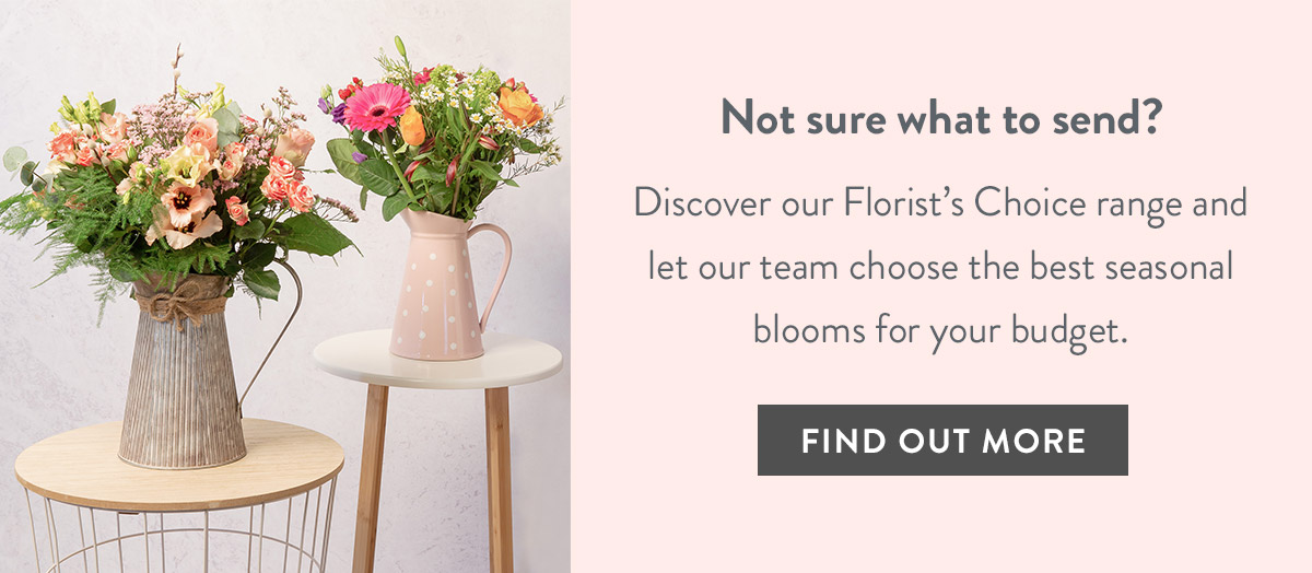 Florist Choice