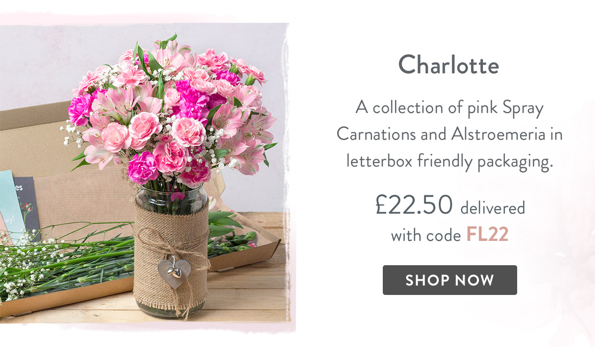 Charlotte - only &pound;22.50 delivered