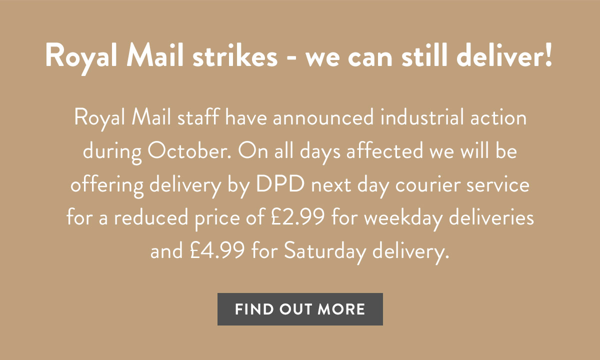 Royal Mail strikes - we can still deliver!