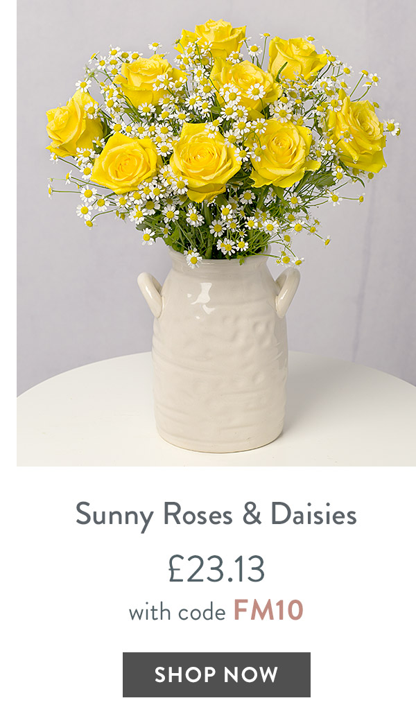Sunny Roses & Daisies - only &pound;23.13 with code