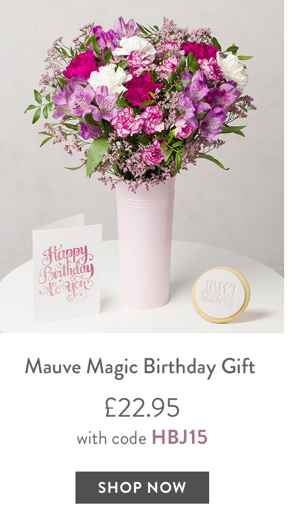 Mauve Magic Birthday Gift - only &pound;22.95 with code