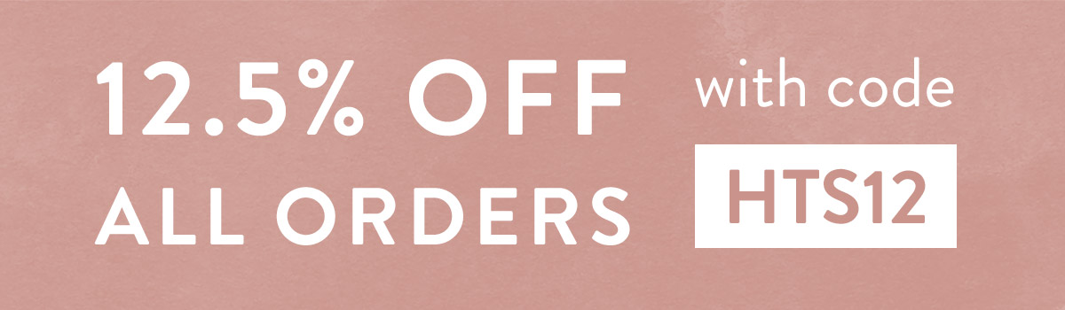 15% off all orders with code HTS12