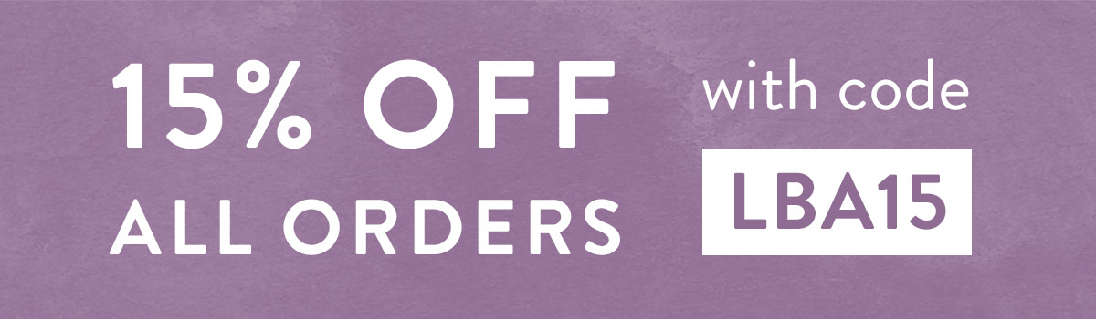 15% off all orders with code LBA15