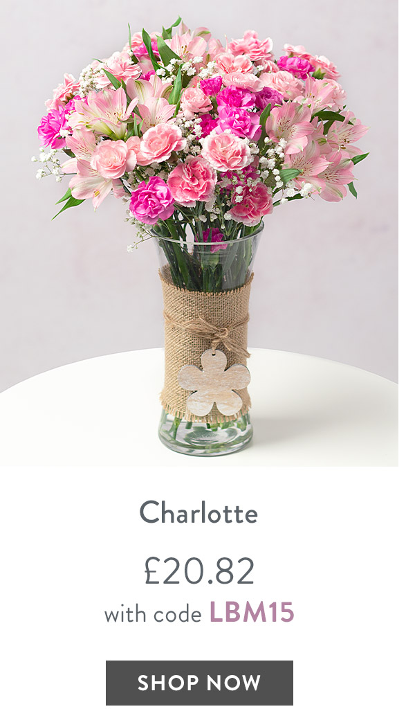 Charlotte - only &pound;20.82 with code