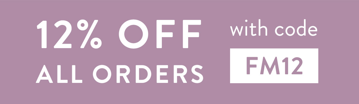 12% off all orders with code MDAY12