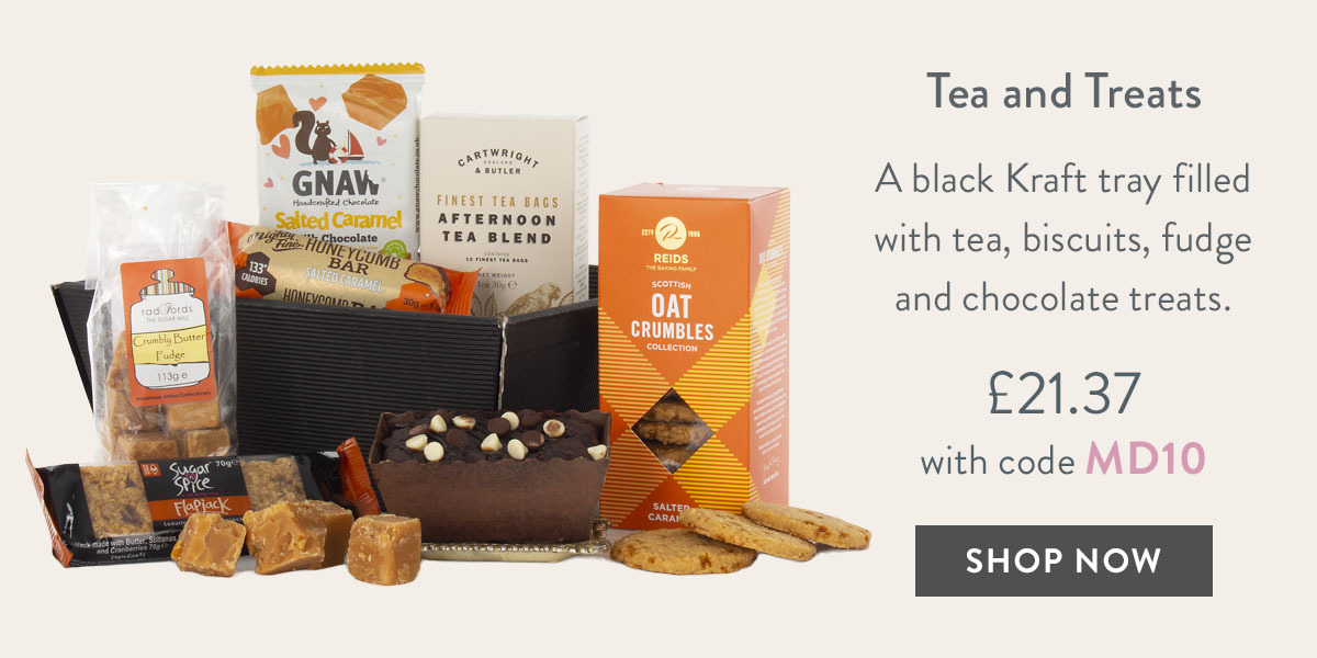 Tea and Treats - only &pound;21.37 with code