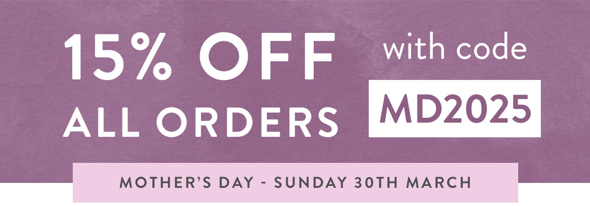 15% off all orders with code MD2025