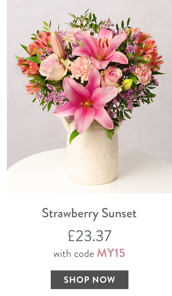 Strawberry Sunset - only &pound;23.37 with code