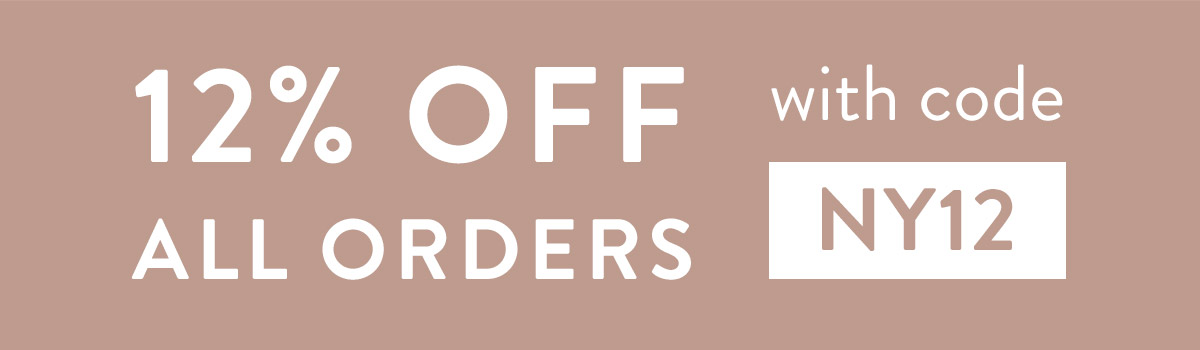 12% off all orders with code NY12