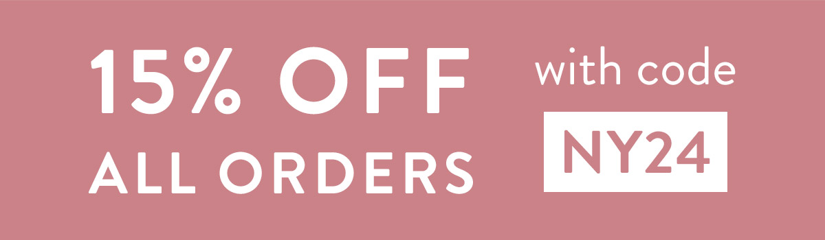 15% off all orders with code NY24