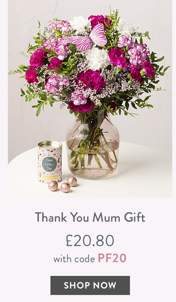 Thank You Mum Gift - only &pound;20.80 with code
