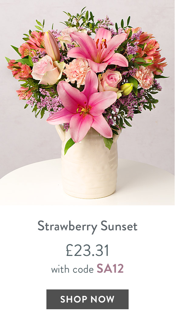 Strawberry Sunset - only &pound;23.31 with code