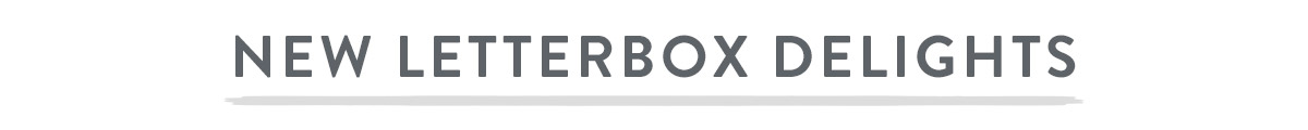 New Letterbox Delights