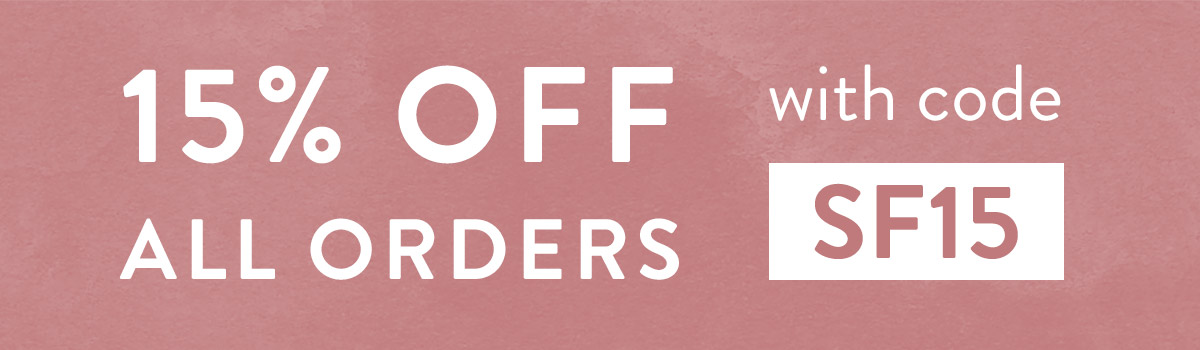 15% off all orders with code SF15
