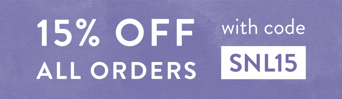 15% off all orders with code SNL15