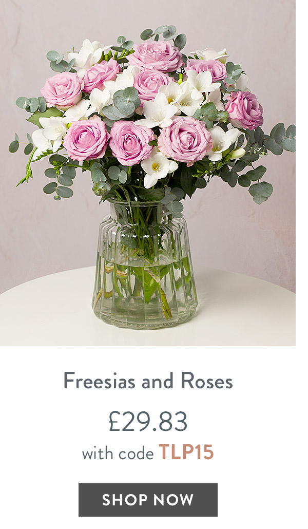 Freesias and Roses - only &pound;29.83 with code