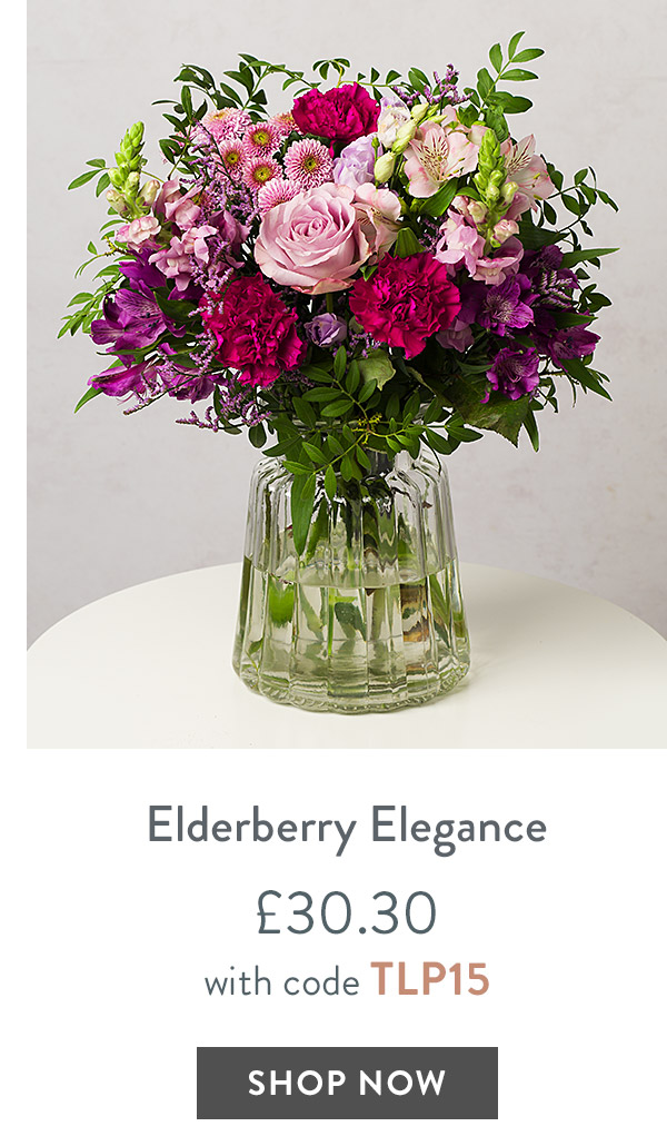 Elderberry Elegance - only &pound;30.30 with code