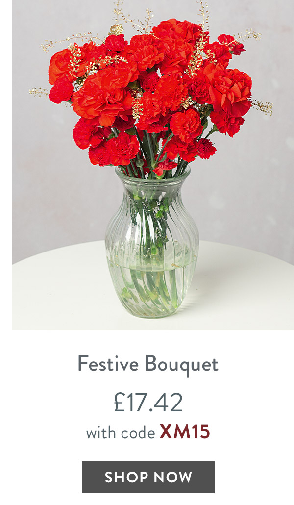 Festive Bouquet - only &pound;17.42 with code