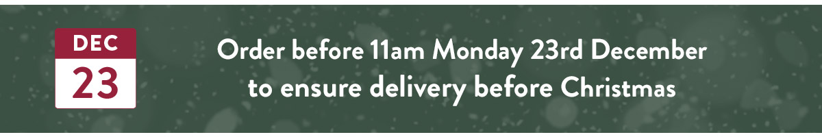 Cut off time for Christmas orders