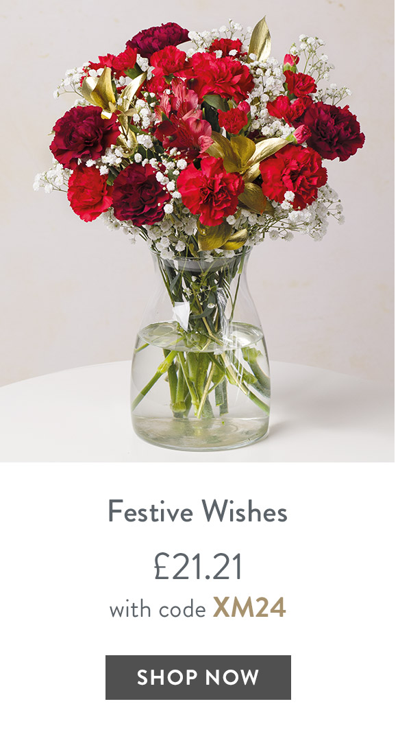 Festive Wishes - only &pound;21.21 with code