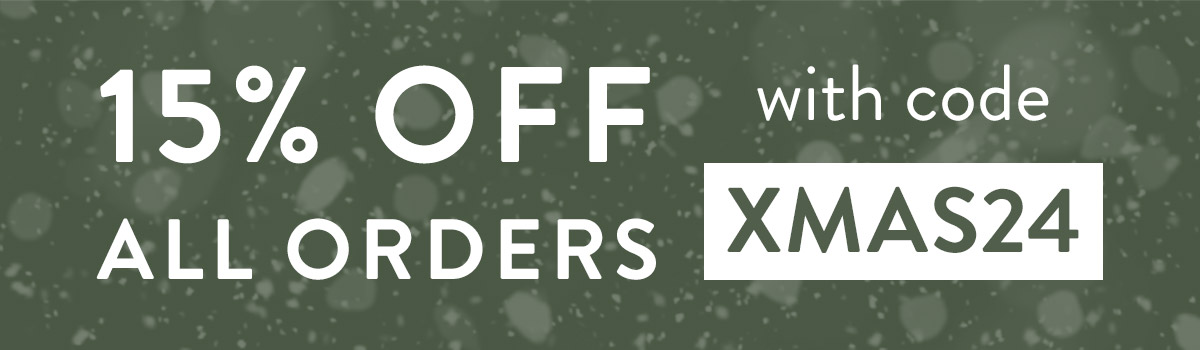 15% off all orders with code XMAS24