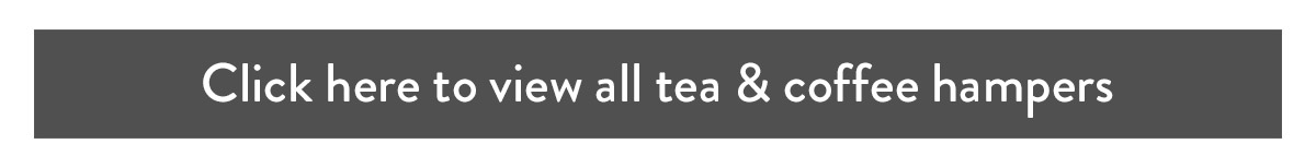 Click here to view all Christmas tea & coffee hampers