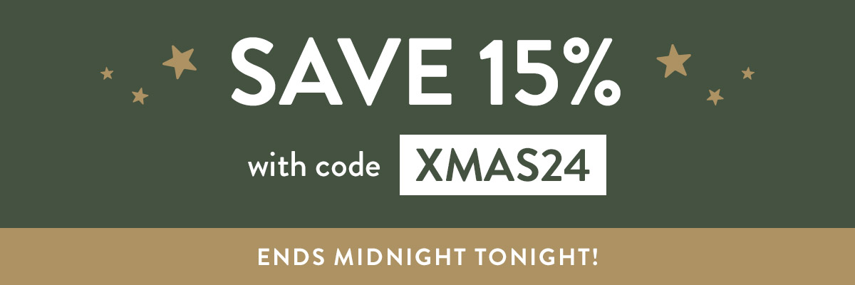 15% off all orders with code XMAS24
