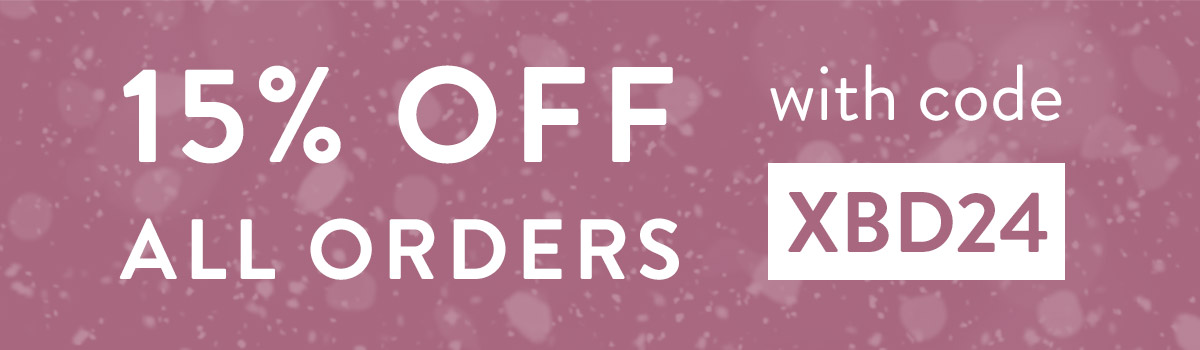 15% off all orders with code XBD24