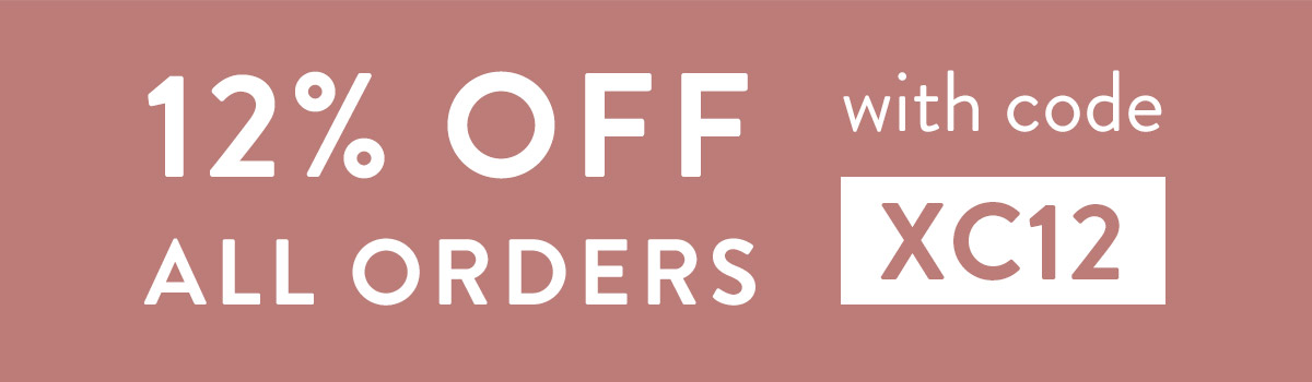 12% off all orders with code XC12