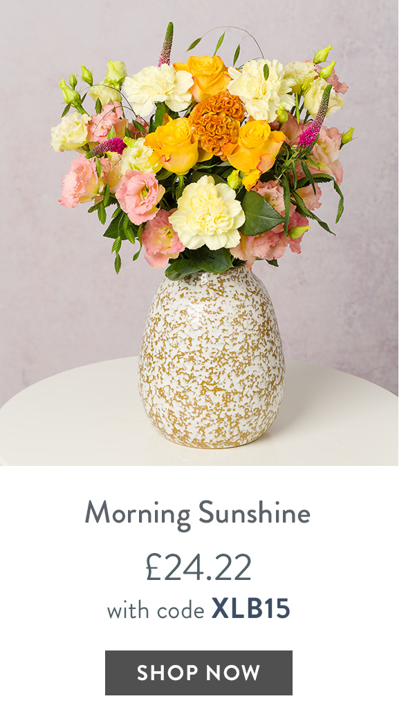 Morning Sunshine - only &pound;24.22 with code