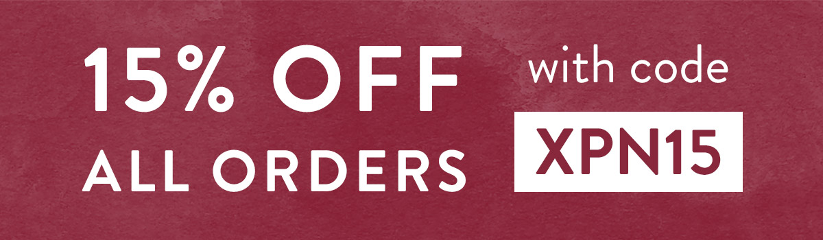 15% off all orders with code XPN15