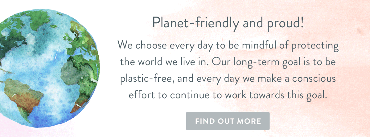 Planet-friendly and Proud!