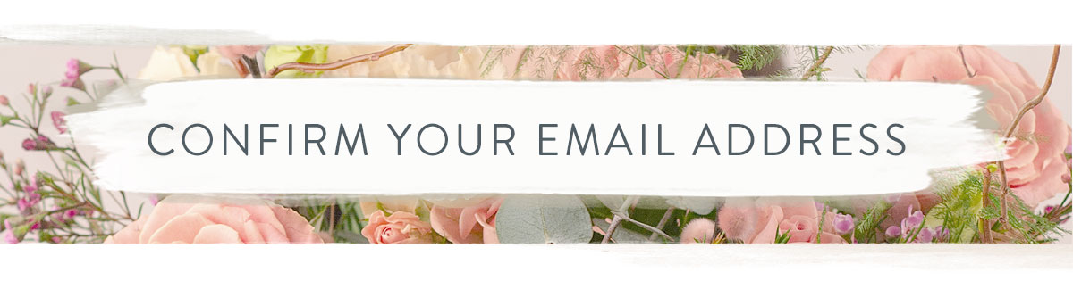 Confirm your email address