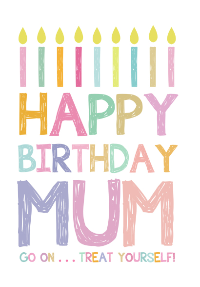 Happy Birthday Mum