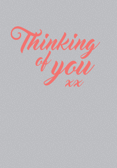 Thinking of You XX