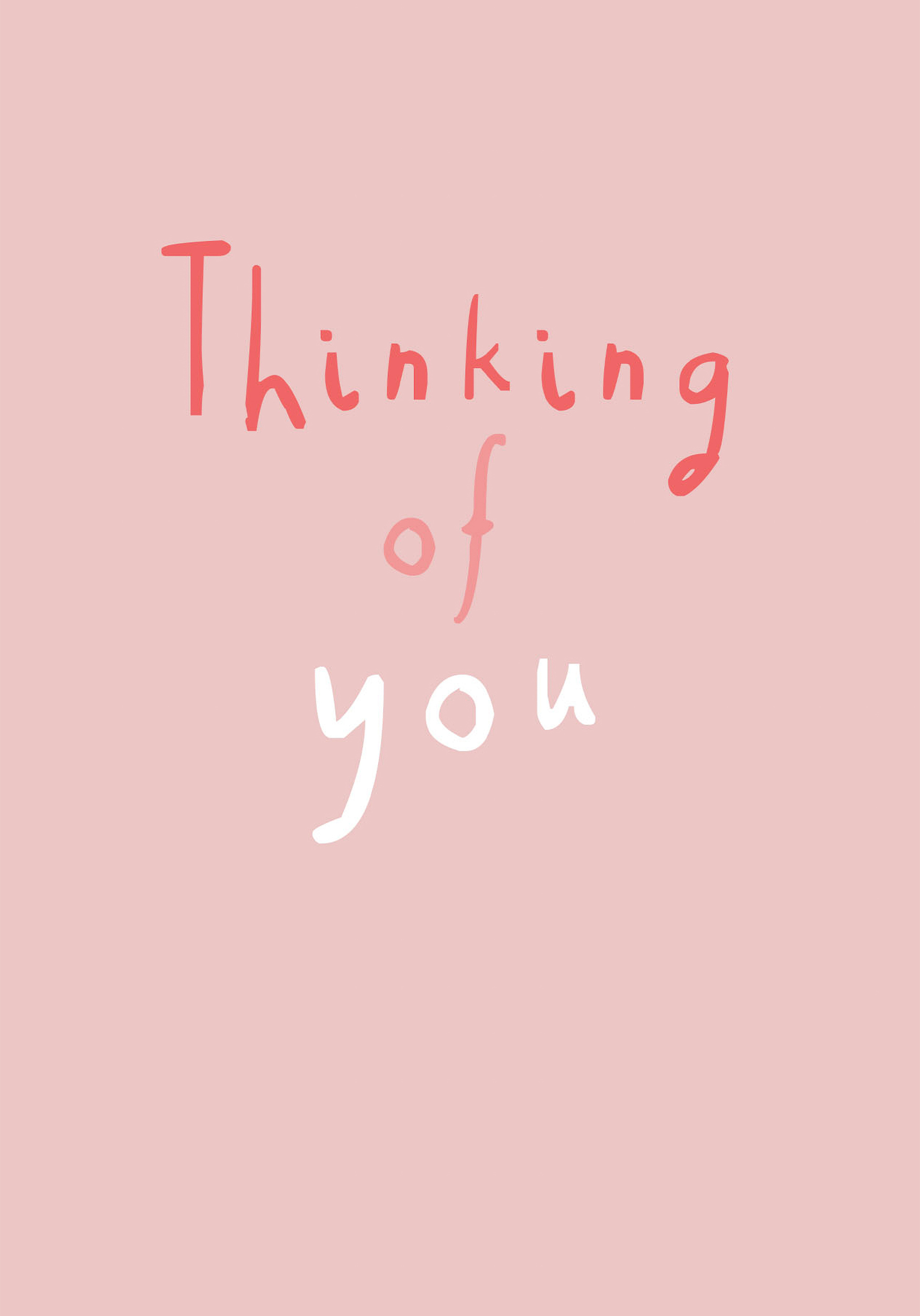 Photograph of Thinking of You Text