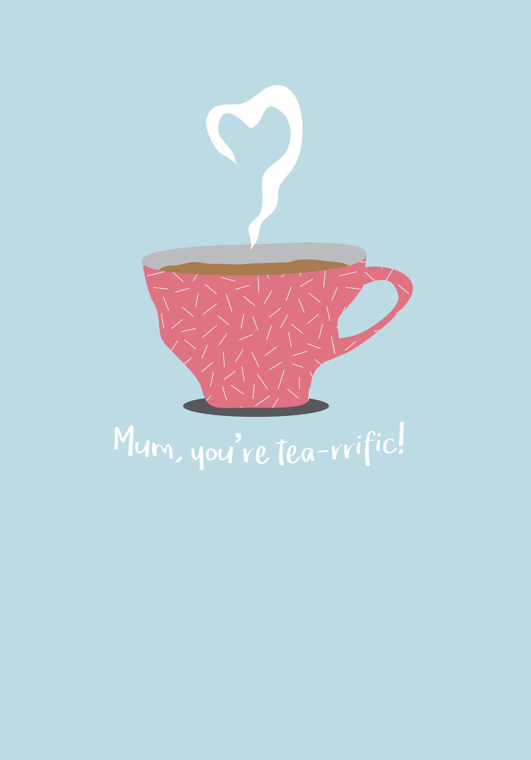 Photograph of Tea-riffic Mum!