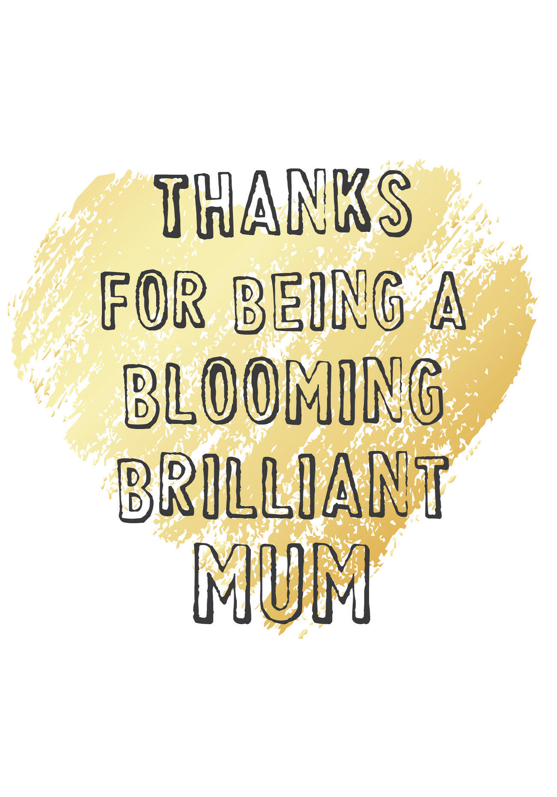 Photograph of Thanks For Being A Brilliant Mum