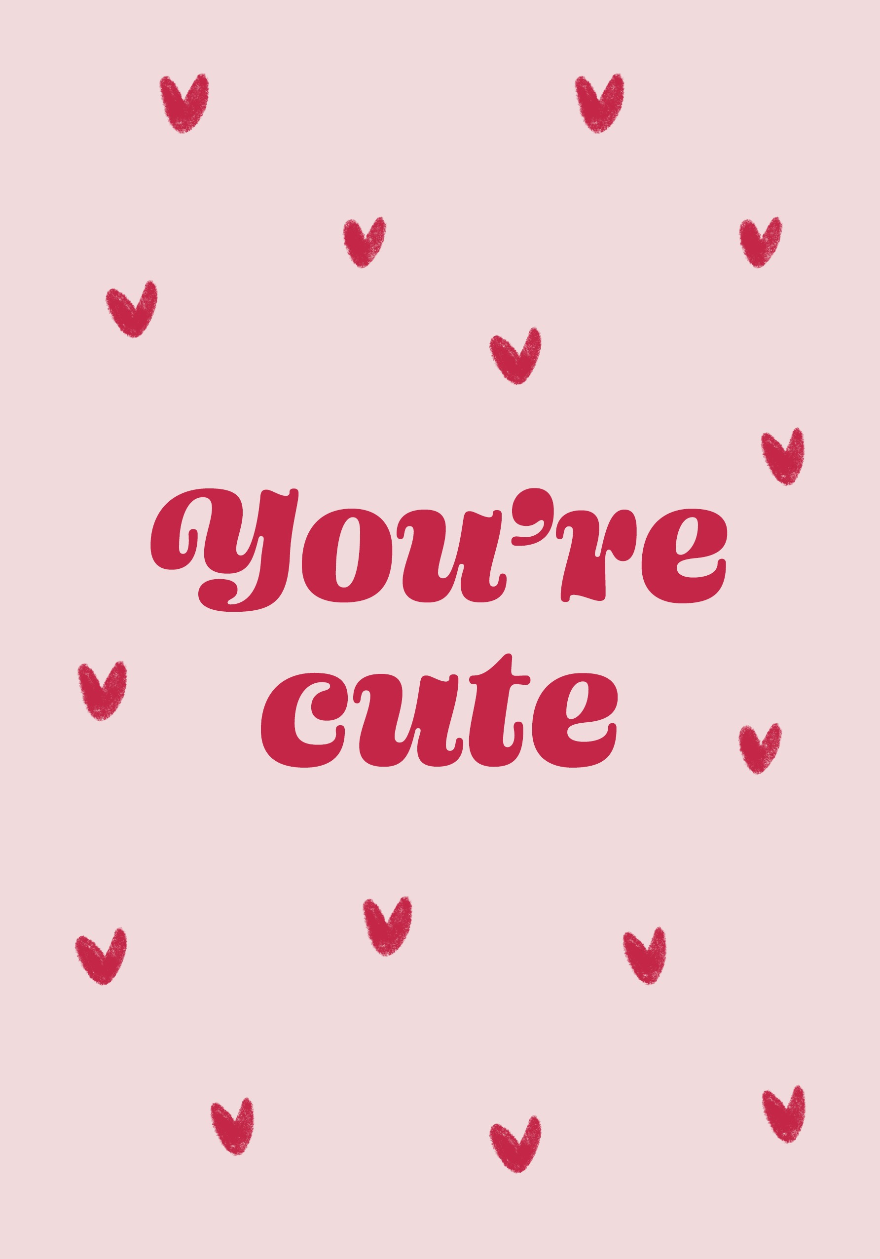 You\'re Cute Card | Greetings Cards Delivered | Bunches