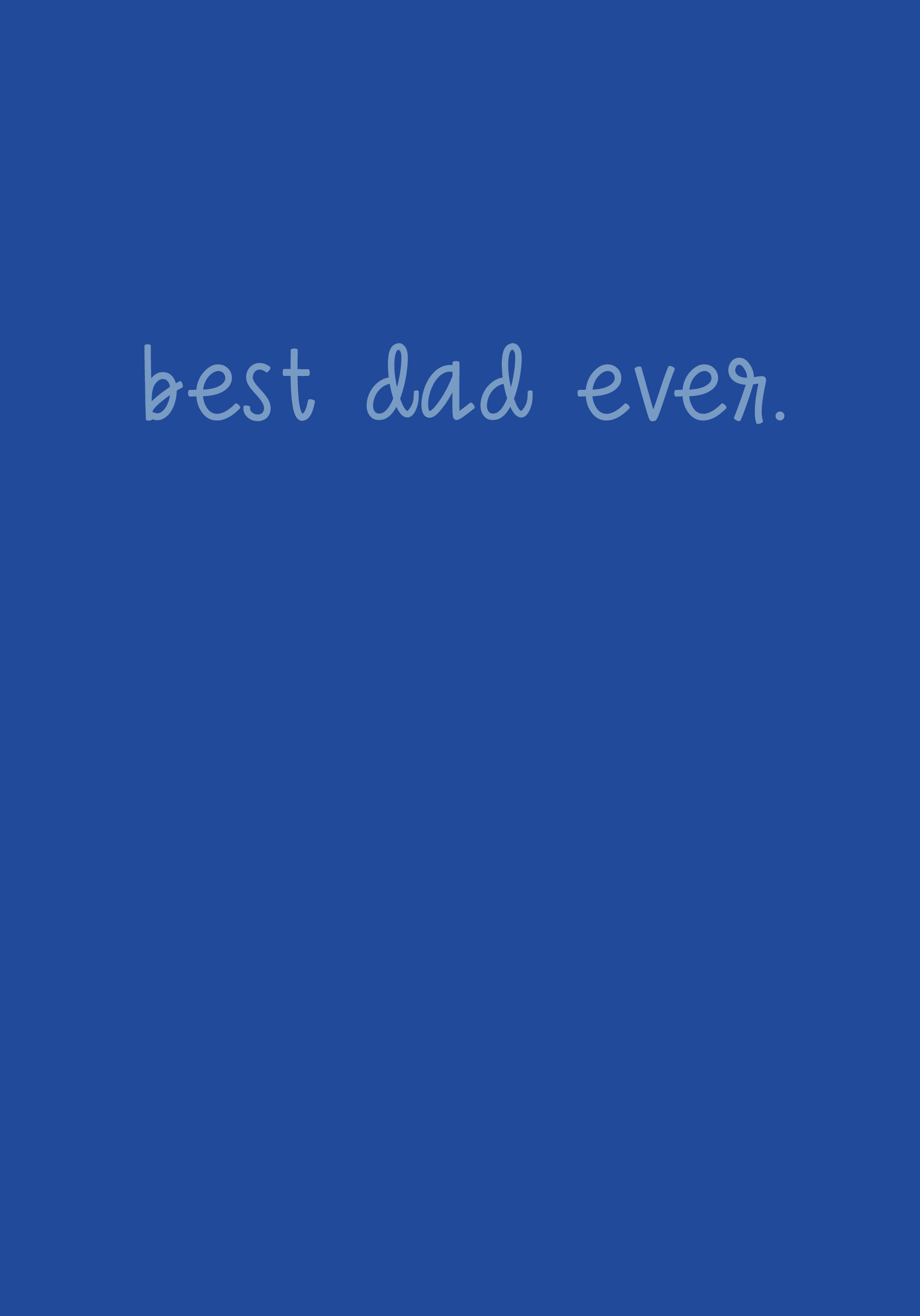 Photograph of Best Dad Ever Type
