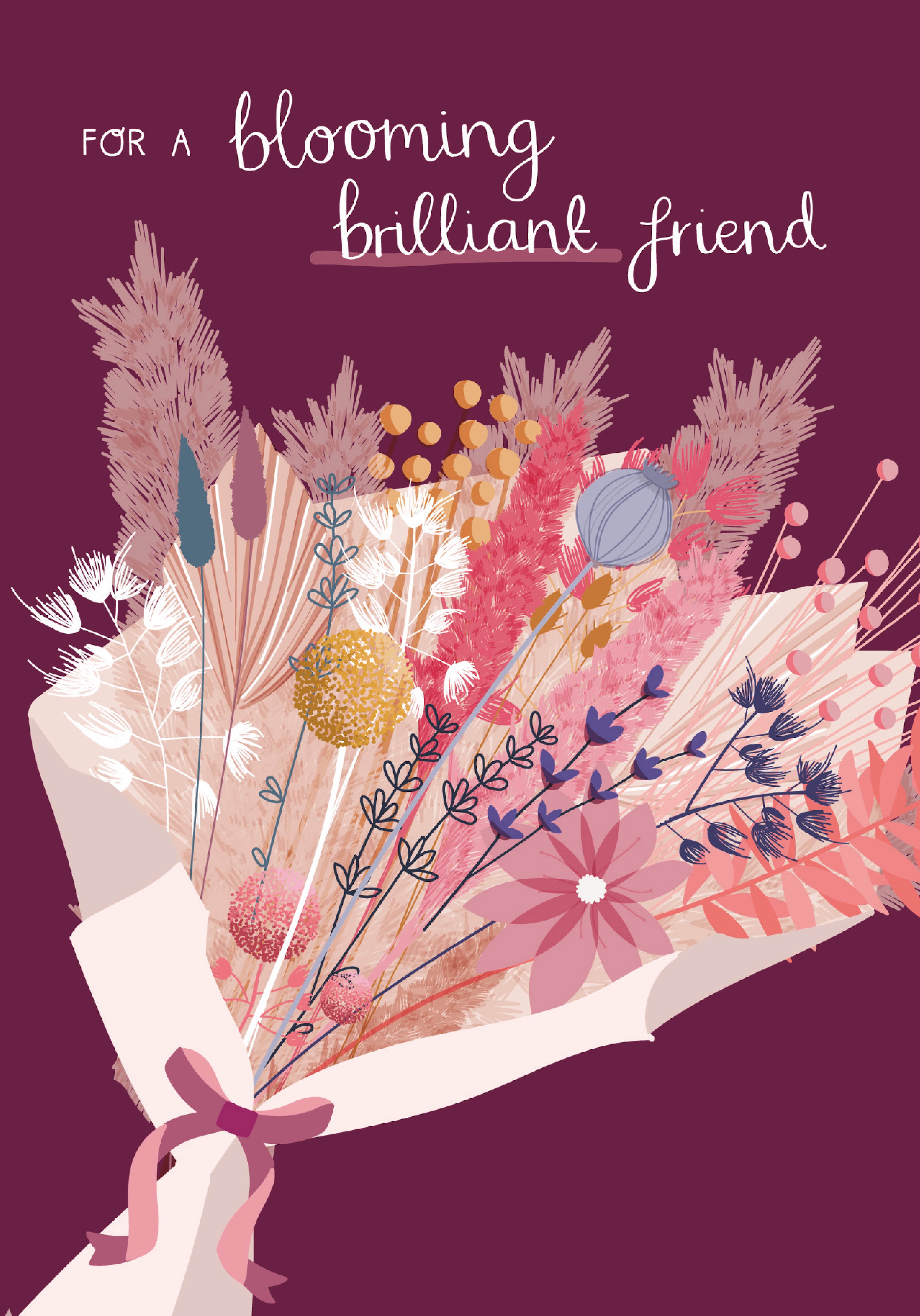 Photograph of For a Blooming Brilliant Friend